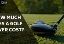 How Much Does A New Golf Driver Typically Cost? How Much Does A New Golf Driver Typically Cost